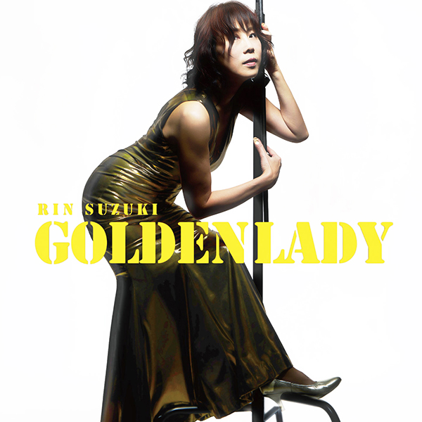ゴールデン・レディ / 鈴木輪